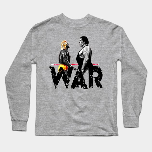 WAR!!! Andre the giant vs hulk hogan - Legends Long Sleeve T-Shirt by Fight'N'Fight